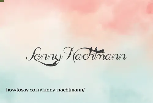 Lanny Nachtmann