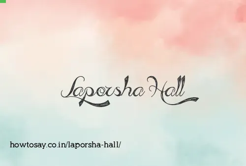 Laporsha Hall