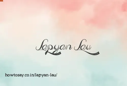 Lapyan Lau