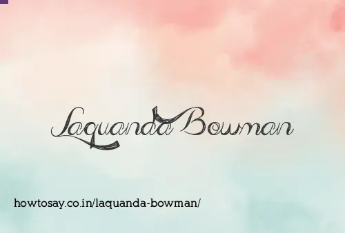 Laquanda Bowman