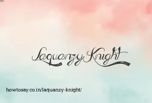 Laquanzy Knight