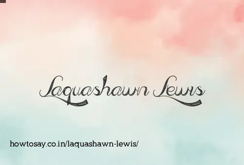 Laquashawn Lewis