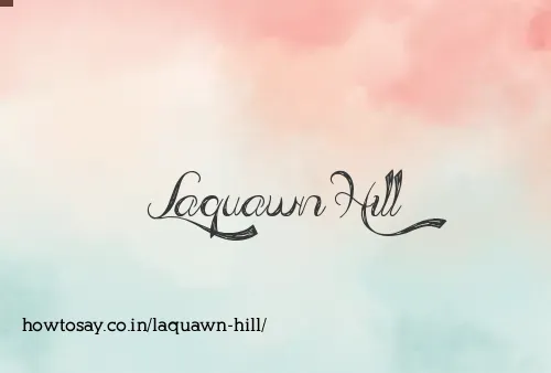Laquawn Hill