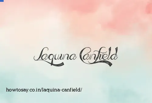 Laquina Canfield