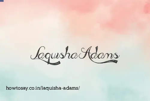 Laquisha Adams
