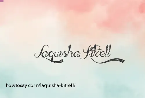 Laquisha Kitrell