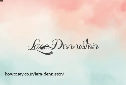 Lara Denniston