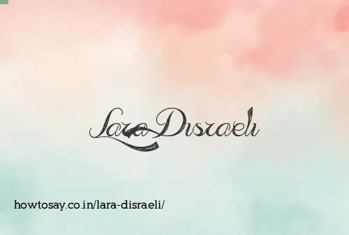 Lara Disraeli