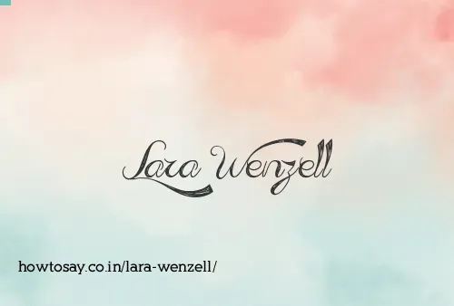 Lara Wenzell