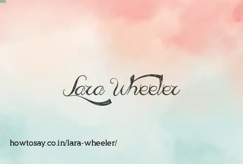 Lara Wheeler