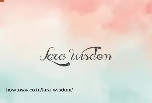Lara Wisdom