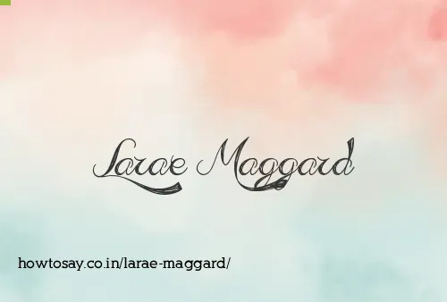 Larae Maggard