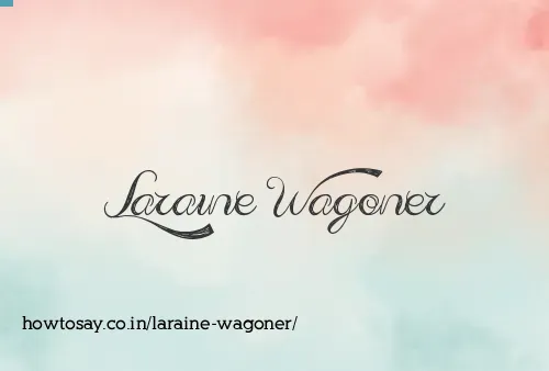 Laraine Wagoner