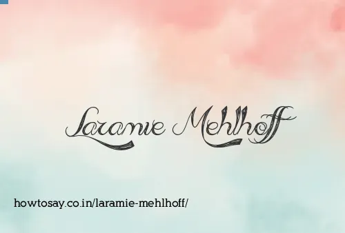 Laramie Mehlhoff