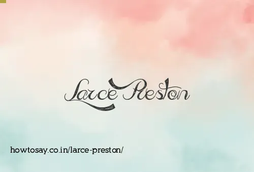 Larce Preston