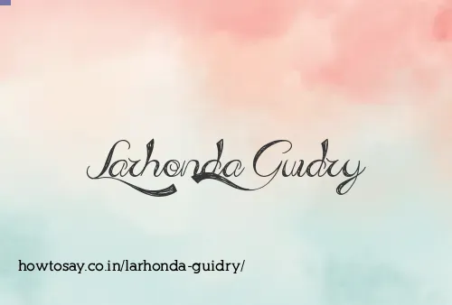 Larhonda Guidry