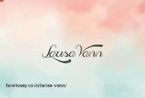 Larisa Vann