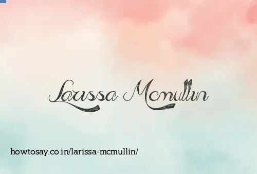 Larissa Mcmullin