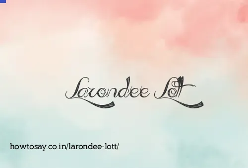 Larondee Lott