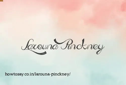 Larouna Pinckney