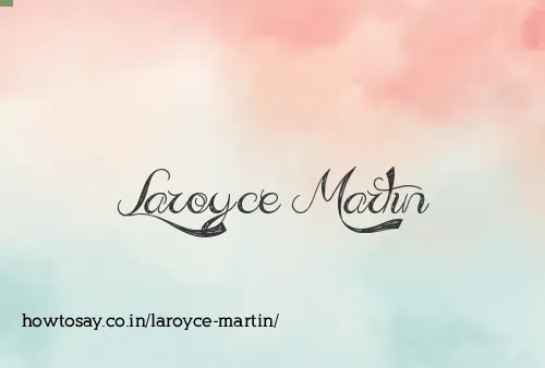 Laroyce Martin
