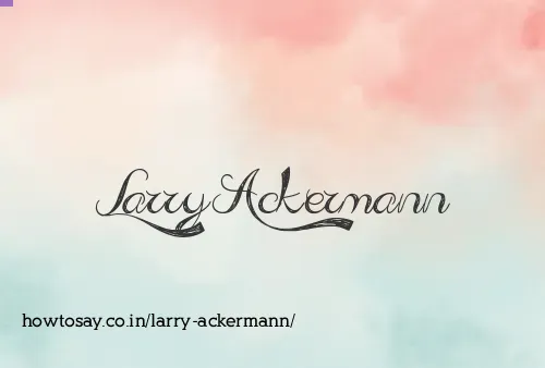 Larry Ackermann
