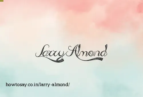 Larry Almond