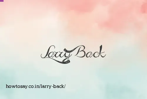 Larry Back