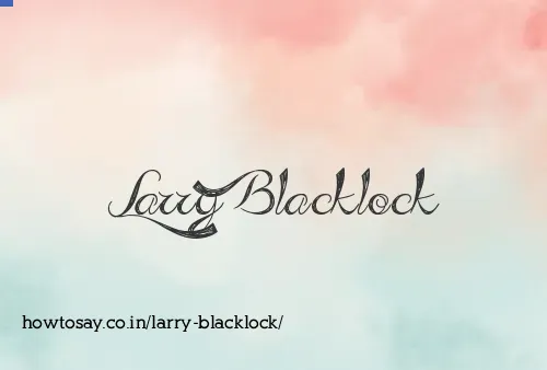 Larry Blacklock