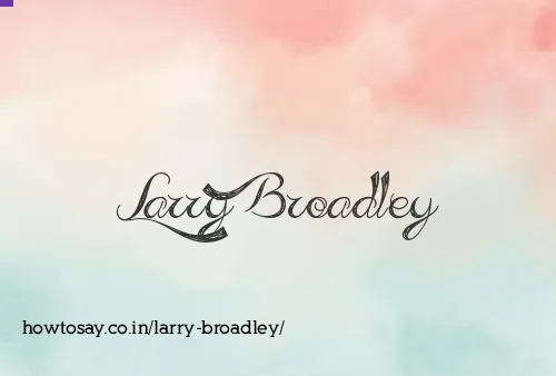 Larry Broadley