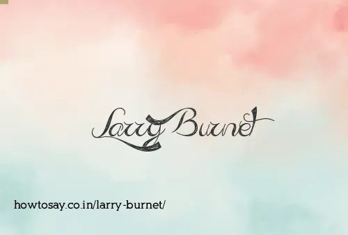 Larry Burnet