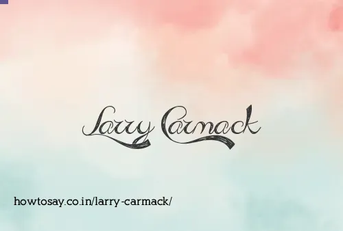 Larry Carmack