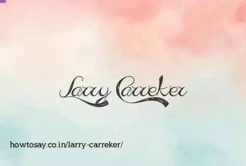 Larry Carreker