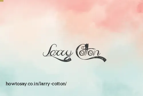 Larry Cotton