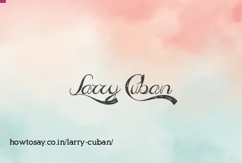Larry Cuban