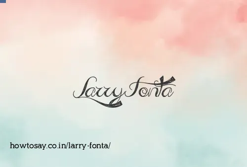 Larry Fonta