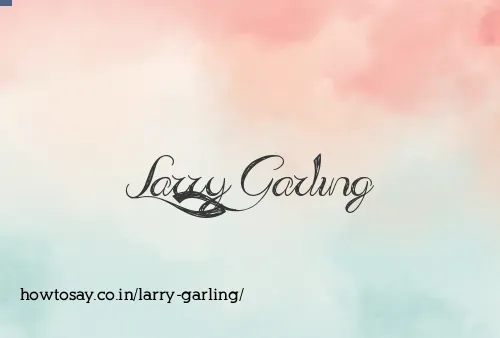 Larry Garling