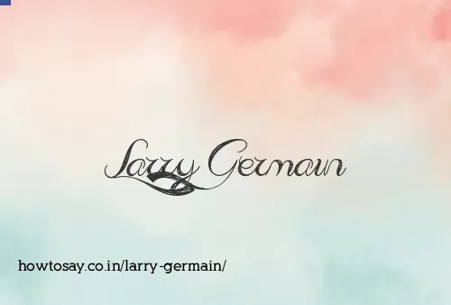 Larry Germain