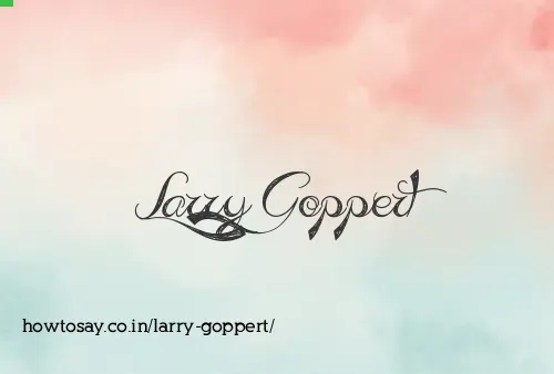 Larry Goppert