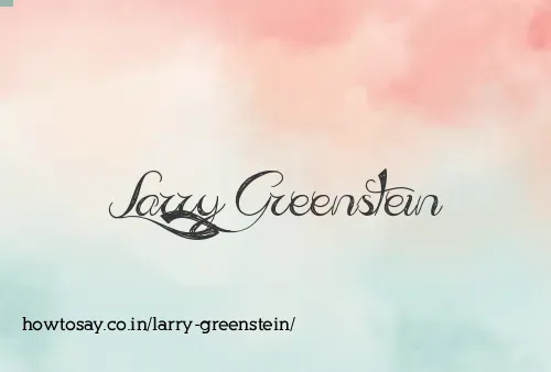 Larry Greenstein