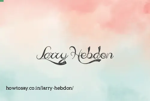 Larry Hebdon