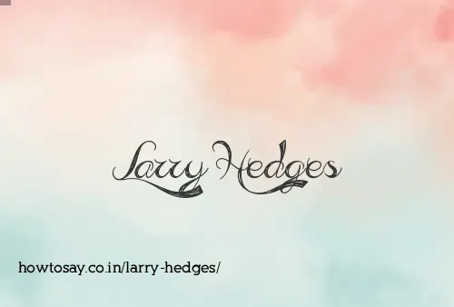 Larry Hedges