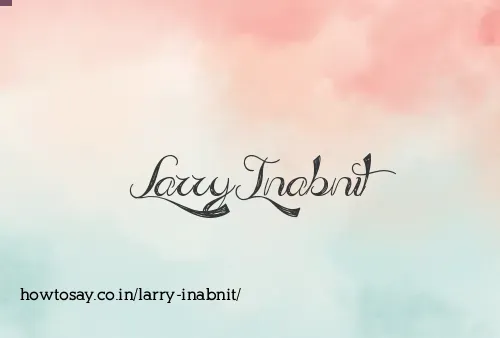 Larry Inabnit