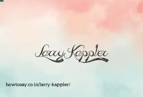 Larry Kappler
