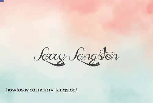 Larry Langston