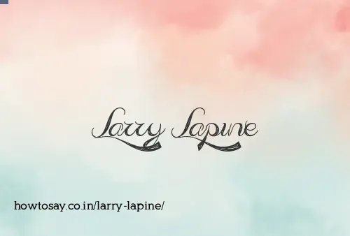 Larry Lapine