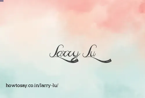 Larry Lu