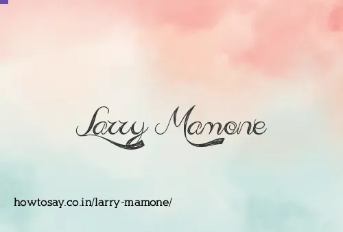 Larry Mamone