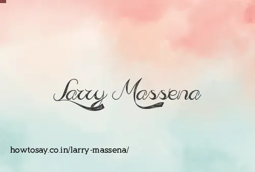 Larry Massena