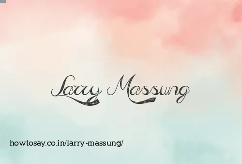 Larry Massung
